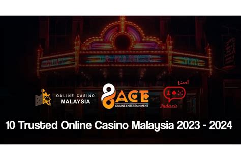 TOP 10 Trusted Online Casino Malaysia 2024 .